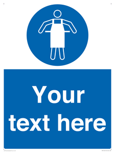 Custom Protective Apron Required Sign